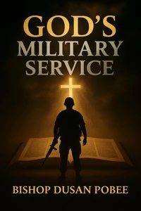 God’s Military Service