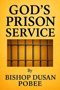 God’s Prison Service