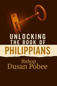 Unlocking The Book of Philippians