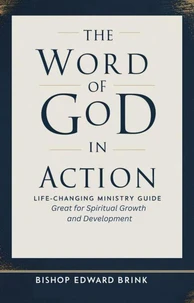 The Word of God in Action