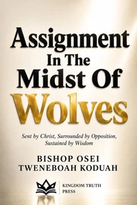 Assignment in The Midst of Wolves