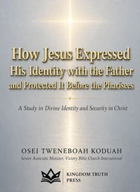 How Jesus Expressed His Identity With The Father