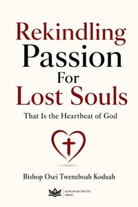 Rekindling the Passion for Souls