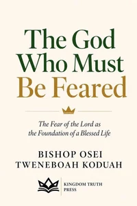 The God Who must be Feared