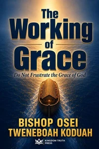 The Working of Grace