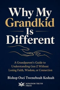 Why My Grandkid is Different