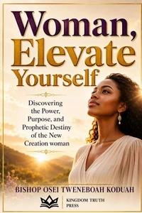 Woman, Elevate Yourself