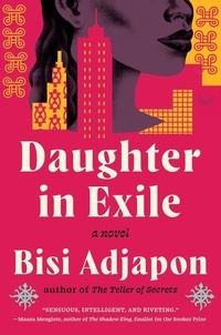 Bisi Adjapon - Daughter in Exile - A Novel.