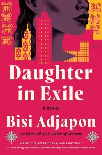 Bisi Adjapon - Daughter in Exile - A Novel.