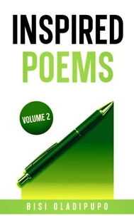Inspired Poems: Volume 2