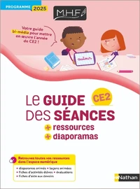 MHF - CE2 - Guide + ressources + diaporamas