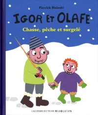 Chasse, pêche et surgelé