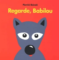 Regarde, Babilou