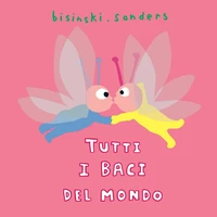 Tutti i baci del mondo