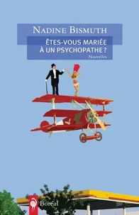 Etes-vous mariée à un psychopathe ?