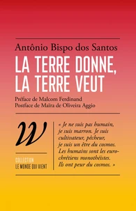La terre donne, la terre veut