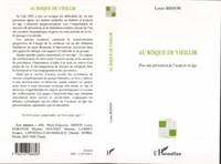 Au risque de vieillir...
