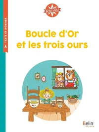 Boucle d'Or et les trois ours