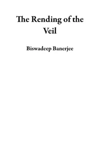 The Rending of the Veil