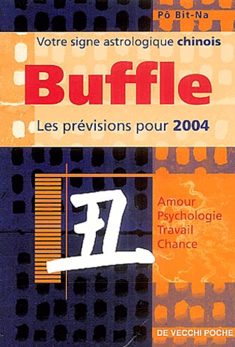 Bit-Na Pô - Buffle - Horoscope 2004.