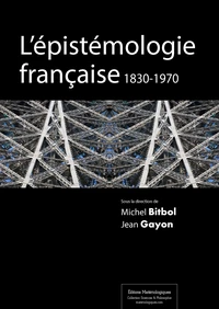 L'épistémologie française, 1830-1970