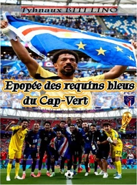 Épopée des Requins bleus du Cap-Vert