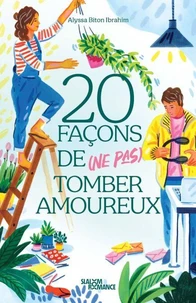 20 façons de (ne pas) tomber amoureux