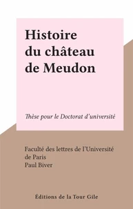 Histoire du château de Meudon