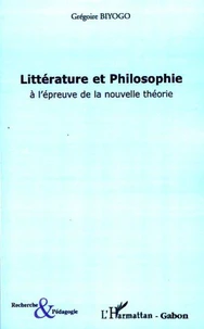 Littérature et Philosophie à l'épreuve de la nouvelle théorie