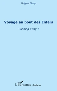 Voyage au bout des Enfers