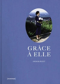 Grâce à elle