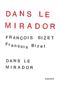 Dans le mirador