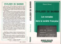 Civiliser ou bannir
