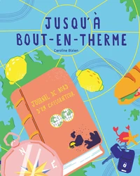 Jusqu'à Bout-en-Therme