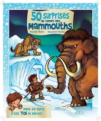 Livre-jeu 50 surprises au temps des mammouths