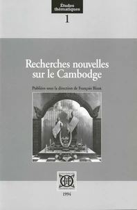 Recherches nouvelles sur le Cambodge