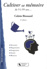 Cultiver sa mémoire