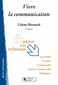 Vivre la communication