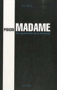 Pidgin Madame