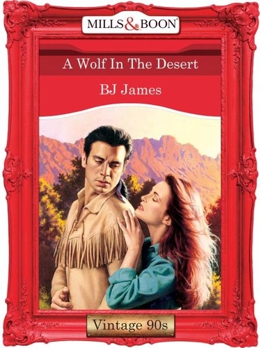 Bj James - A Wolf In The Desert.