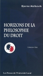 Bjarne Melkevik - Horizons de la philosophie dudroit.