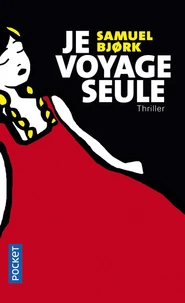 Je voyage seule