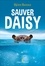Sauvez Daisy