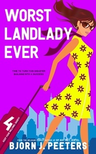  Bjorn J. Peeters - Worst Landlady Ever - Keep Your Millions, Daddy!, #4.