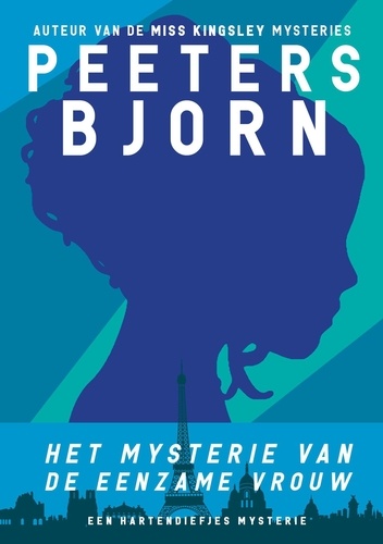 Bjorn Peeters - Het Mysterie Van De Eenzame Vrouw - Hartendiefjes, #3.