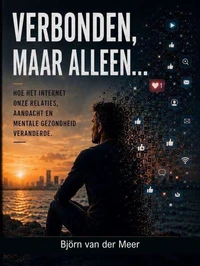 Verbonden, maar alleen...