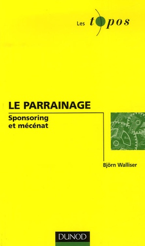 Björn Walliser - La parrainage - Sponsoring et mécénat.
