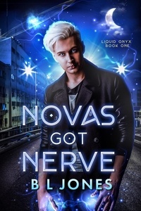  BL Jones - Novas Got Nerve.