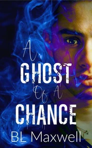 A Ghost of A Chance