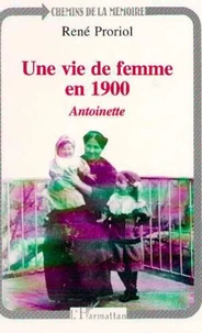 Une vie de femme en 1900